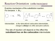 Reaction Orientation (ortho/meta/para)