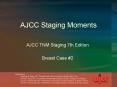 AJCC Staging Moments PowerPoint PPT Presentation