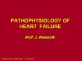 PATHOPHYSIOLOGY OF HEART FAILURE PowerPoint PPT Presentation