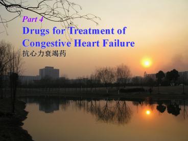 Part 4 Drugs for Treatment of Congestive Heart Failure ...