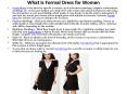 What Is Formal Dress for Women PowerPoint PPT Presentation