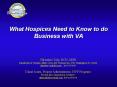 What Hospices Need to Know to do Business with VA PowerPoint PPT Presentation