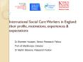 International Social Care Workers in England: their profile, motivations, experiences PowerPoint PPT Presentation