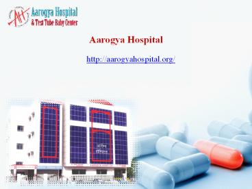 Aarogya Hospital
