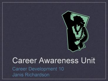 Career Awareness Unit