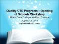 Quality CTE Programs PowerPoint PPT Presentation
