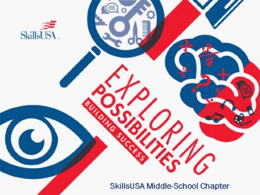 SkillsUSA Middle-School Chapter