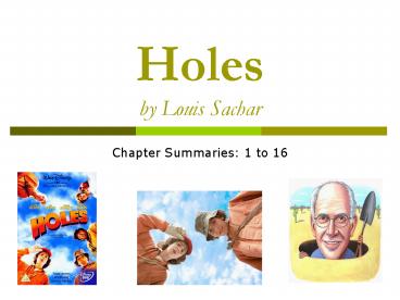 Holes by Louis Sachar