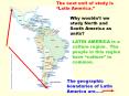 LATIN AMERICA is a culture region. The people in this region have  PowerPoint PPT Presentation
