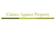 Crimes Against Property