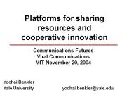 Platforms for sharing resources and cooperative innovation