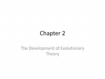 The Development of Evolutionary Theory