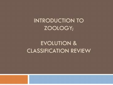 Introduction to Zoology;  EVOLUTION