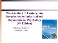 Work in the 21st Century: An Introduction to Industrial and Organizational Psychology (4th Edition) PowerPoint PPT Presentation