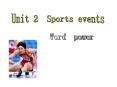 Unit 2  Sports events PowerPoint PPT Presentation