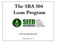 The SBA 504  Loan Program PowerPoint PPT Presentation