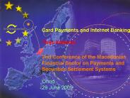 Card Payments and Internet Banking      Thijs Kettenis