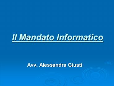 Il Mandato Informatico