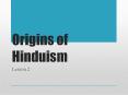 Origins of Hinduism PowerPoint PPT Presentation