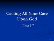 Casting All Your Care Upon God