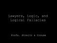 Lawyers, Logic, and Logical Fallacies PowerPoint PPT Presentation