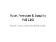 Race, Freedom PowerPoint PPT Presentation