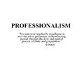 PROFESSIONALISM PowerPoint PPT Presentation