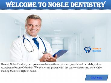 Noble Dental Clinic in Richmond Hill and Toronto