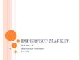Imperfect Market PowerPoint PPT Presentation