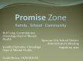 Promise Zone Family  School  Community PowerPoint PPT Presentation