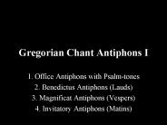 Gregorian Chant Antiphons I