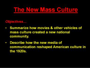 The New Mass Culture
