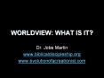 WORLDVIEW: WHAT IS IT? PowerPoint PPT Presentation