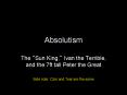 Absolutism PowerPoint PPT Presentation