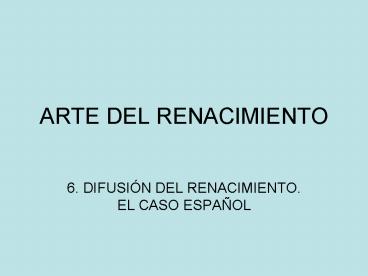 ARTE DEL RENACIMIENTO
