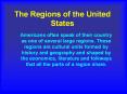 The Regions of the United States PowerPoint PPT Presentation