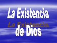La Existencia de Dios