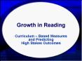 Growth in Reading PowerPoint PPT Presentation