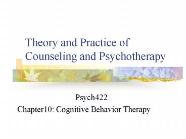 Theory and Practice of Counseling and Psychotherapy