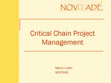 Critical Chain Project Management