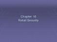 Chapter 16 Retail Security PowerPoint PPT Presentation