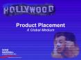 Product Placement PowerPoint PPT Presentation