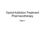 Opioid Addiction Treatment Pharmacotherapy