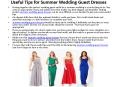Useful Tips for Summer Wedding Guest Dresses PowerPoint PPT Presentation