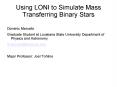 Using LONI to Simulate Mass Transferring Binary Stars PowerPoint PPT Presentation
