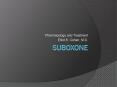 Suboxone PowerPoint PPT Presentation
