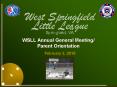 WSLL Annual General Meeting/ Parent Orientation PowerPoint PPT Presentation