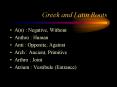 Greek and Latin Roots PowerPoint PPT Presentation
