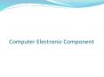 Computer Electronic Component PowerPoint PPT Presentation