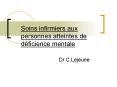 Soins infirmiers aux personnes atteintes de d PowerPoint PPT Presentation